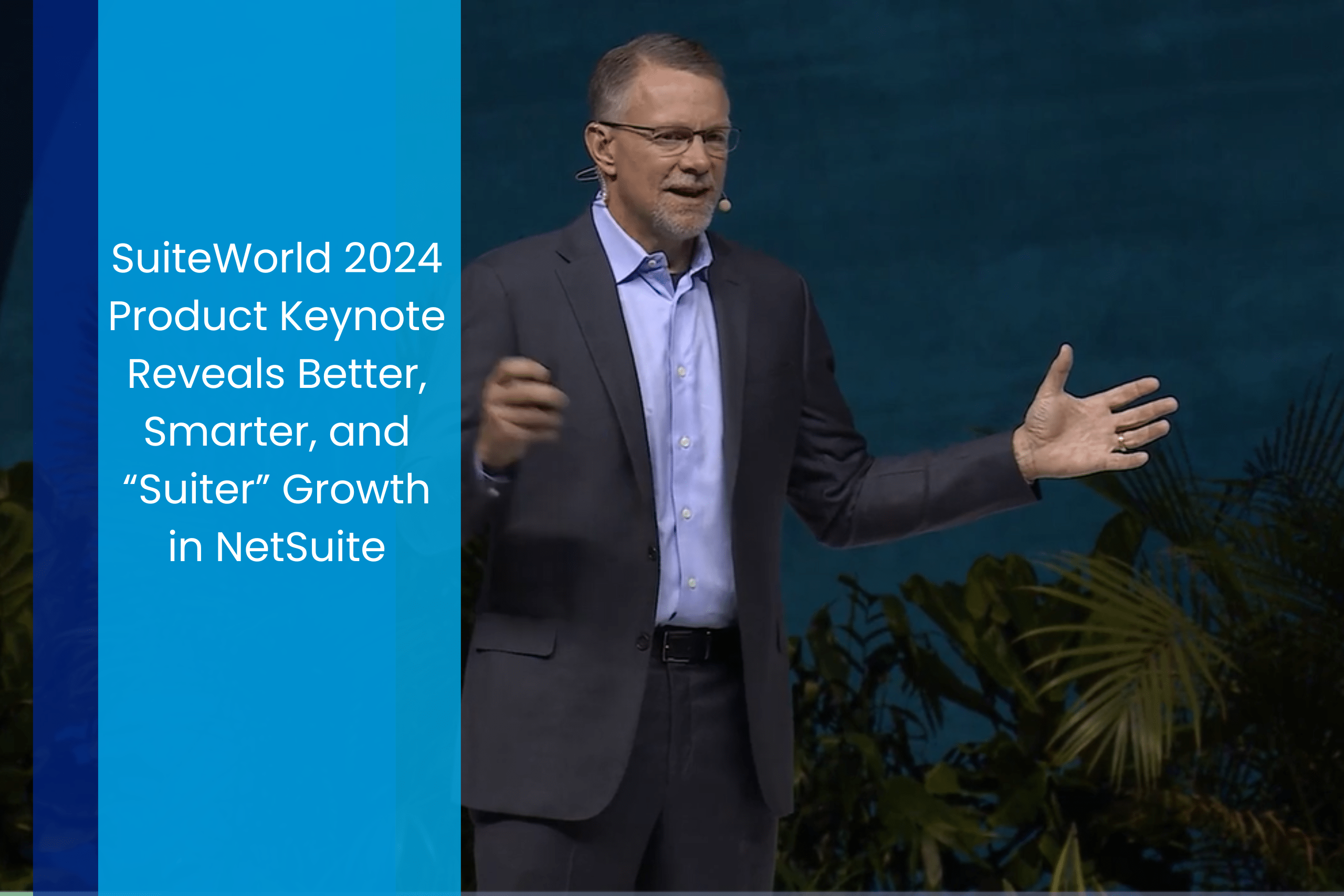 suiteworld2024 product keynote