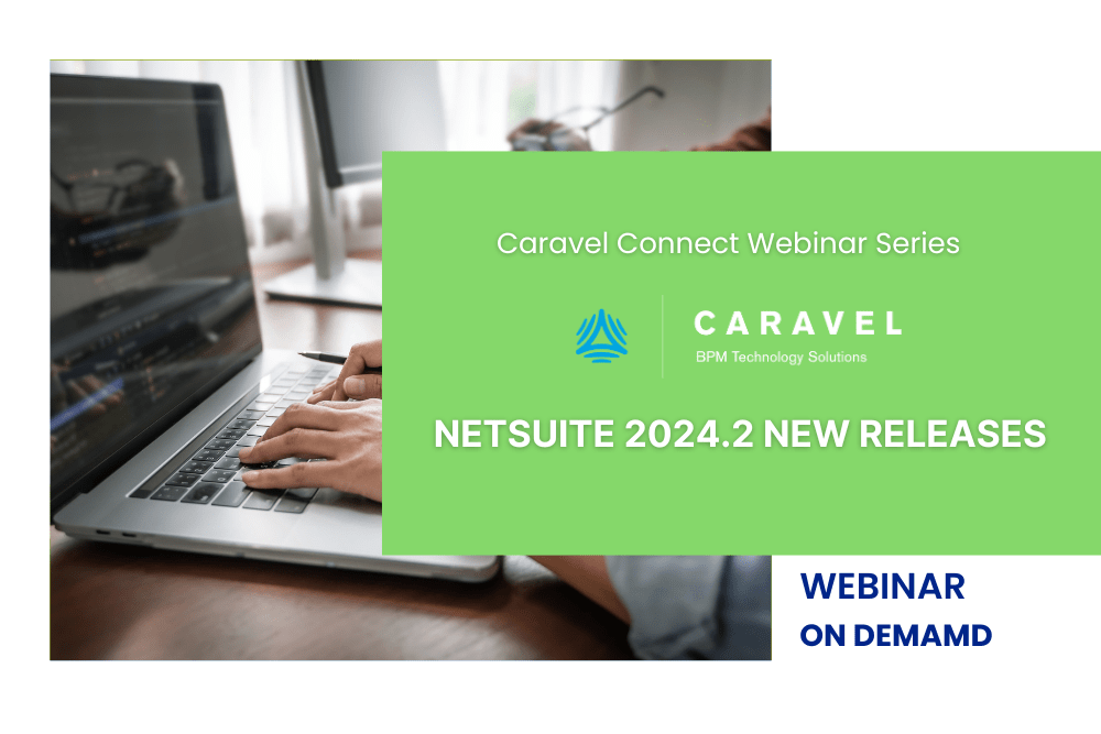 Webinar on Demand | NetSuite 2024.2 New Releases