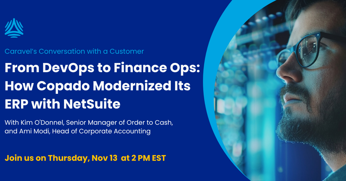 From DevOps to Finance Ops: How Copado Modernized Its ERP with NetSuite