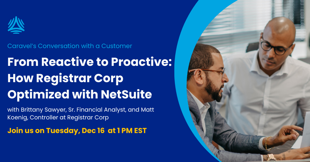 From Reactive to Proactive: How Registrar Corp Optimized with NetSuite